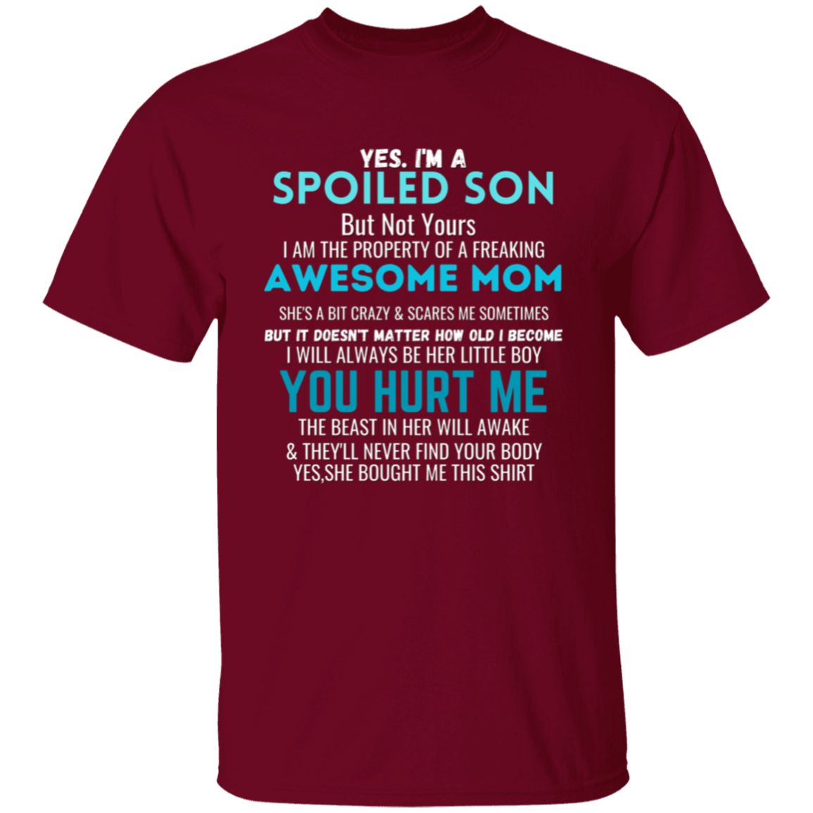 Spoiled Son | T-Shirt